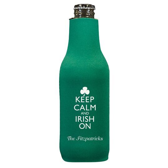 Keep Calm and Irish On Bottle Huggers