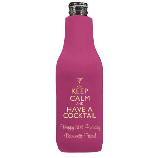 Keep Calm and Have a Cocktail Bottle Huggers