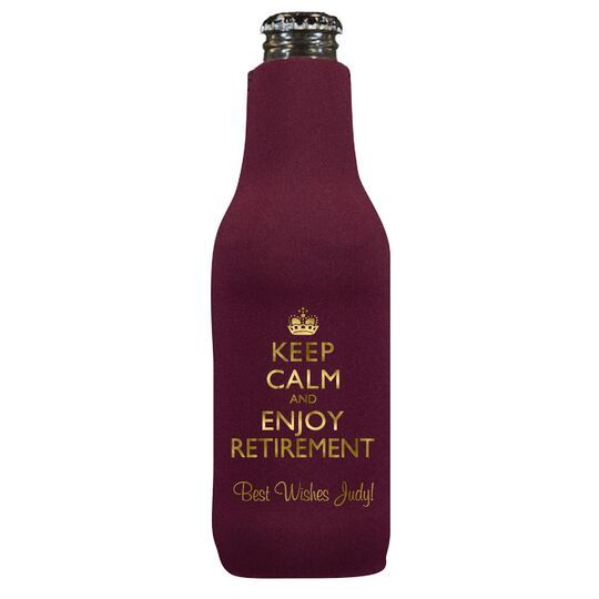 Keep Calm and Enjoy Retirement Bottle Huggers