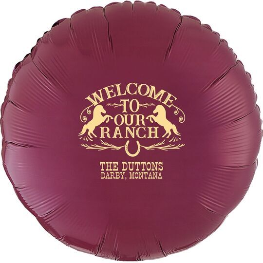 Welcome To Our Ranch Mylar Balloons