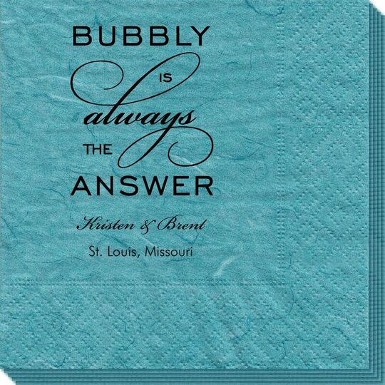 Bubbly is the Answer Bali Napkins