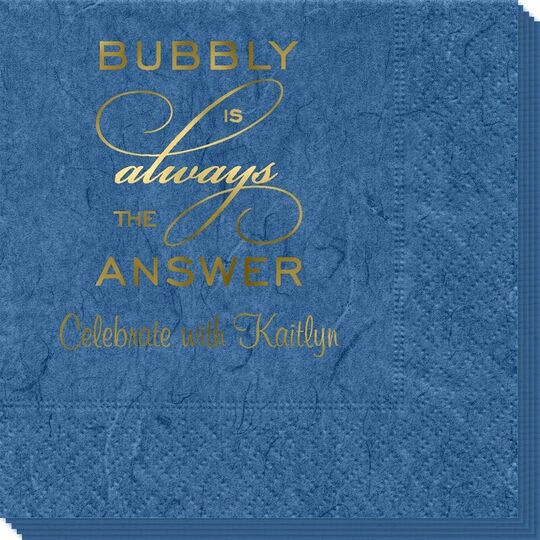 Bubbly is the Answer Bali Napkins