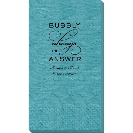 Bubbly is the Answer Bali Guest Towels