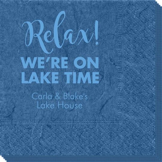 Relax We're on Lake Time Bali Napkins