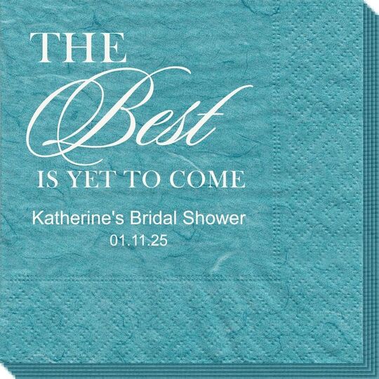 The Best Is Yet To Come Bali Napkins