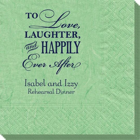 To Love Laughter Happily Ever After Bali Napkins