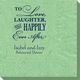 To Love Laughter Happily Ever After Bali Napkins Image 1 of 5