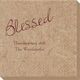 Expressive Script Blessed Bali Napkins Image 1 of 5