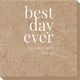 Best Day Ever Big Word Bali Napkins Image 1 of 5