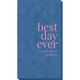 Best Day Ever Big Word Bali Guest Towels Image 5 of 5