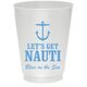 Let's Get Nauti Colored Shatterproof Cups Image 1 of 2