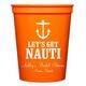 Let's Get Nauti Stadium Cups Image 2 of 2