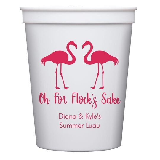 Oh For Flock's Sake Stadium Cups