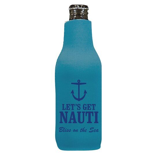 Let's Get Nauti Bottle Huggers