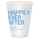 Create Your Own Headline Shatterproof Cups Image 4 of 18