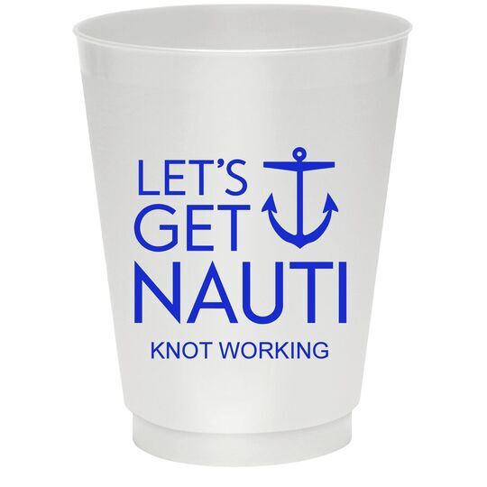 Let's Get Nauti Anchor Colored Shatterproof Cups