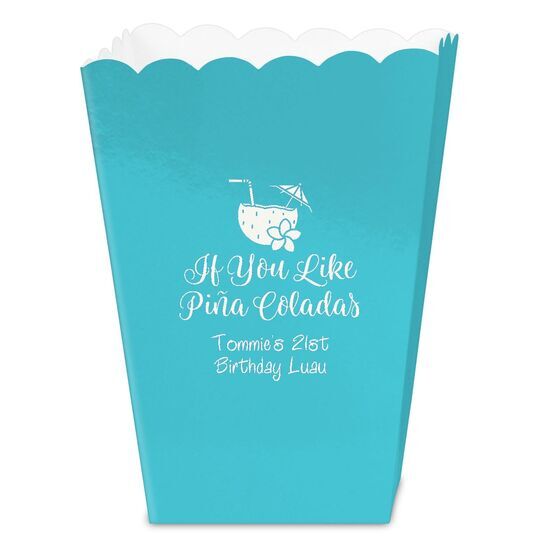 If You Like Pina Coladas Mini Popcorn Boxes