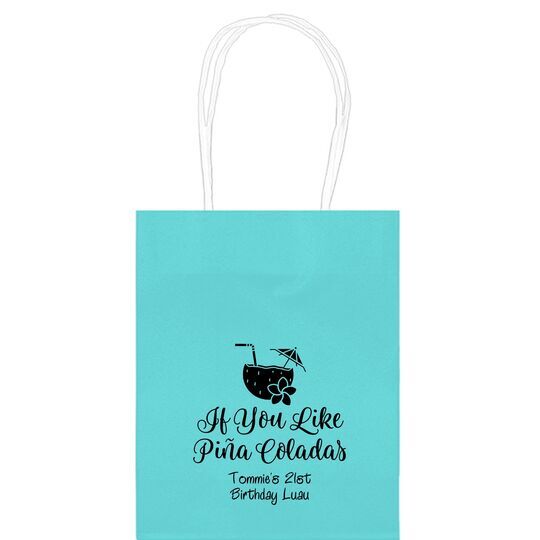 If You Like Pina Coladas Mini Twisted Handled Bags