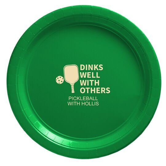 Dinks Well With Others Paper Plates