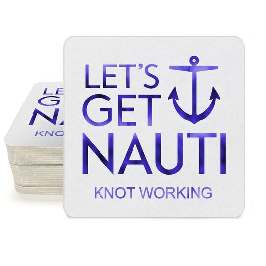 Let's Get Nauti Anchor Square Coasters