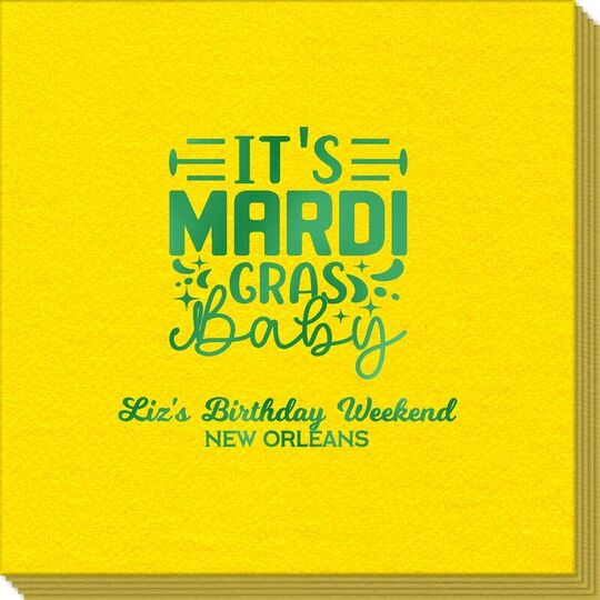 It's Mardi Gras Baby Linen Like Napkins