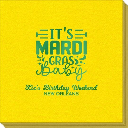 It's Mardi Gras Baby Linen Like Napkins