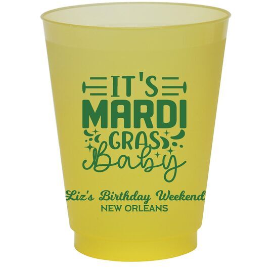 It's Mardi Gras Baby Colored Shatterproof Cups