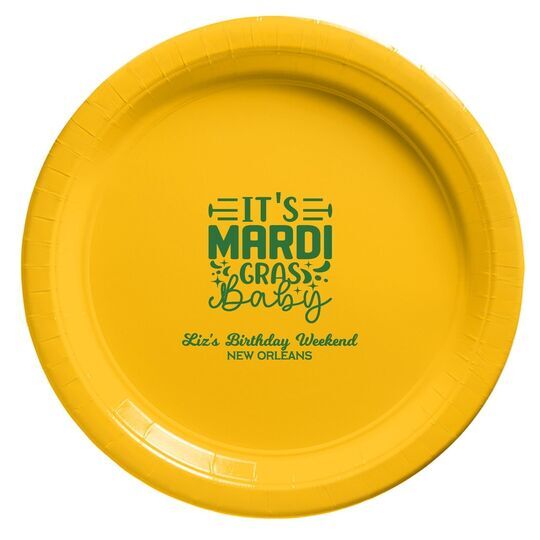 It's Mardi Gras Baby Paper Plates