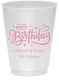 Happy Birthday Twinkles Colored Shatterproof Cups Image 1 of 2