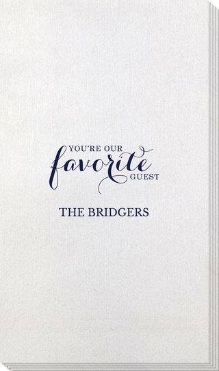 You're Our Favorite Guest Bamboo Luxe Guest Towels