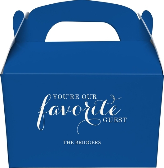 You're Our Favorite Guest Gable Favor Boxes