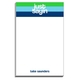 Just Sayin Notepads Image 1 of 3