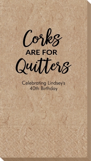 Script Corks Are For Quitters Bali Guest Towels