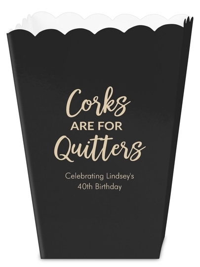 Script Corks Are For Quitters Mini Popcorn Boxes