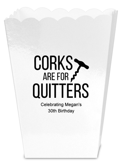 Corks Are For Quitters Mini Popcorn Boxes