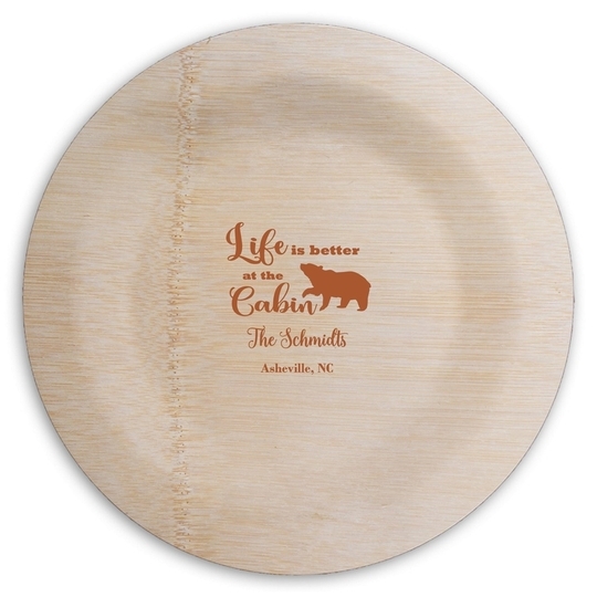 Life Is Better Up At The Cabin Round Bamboo Plates