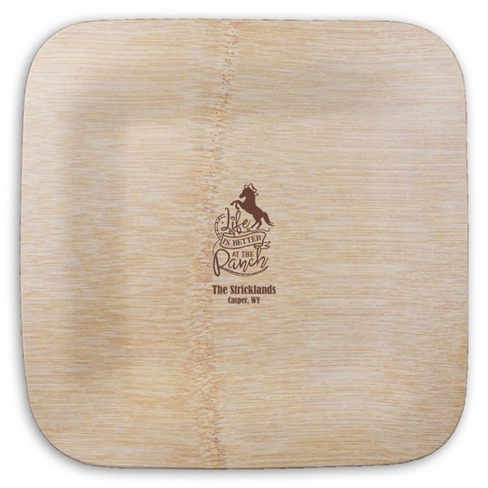 Life is Better At The Ranch Square Bamboo Plates