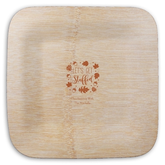 Let's Get Stuffed Square Bamboo Plates