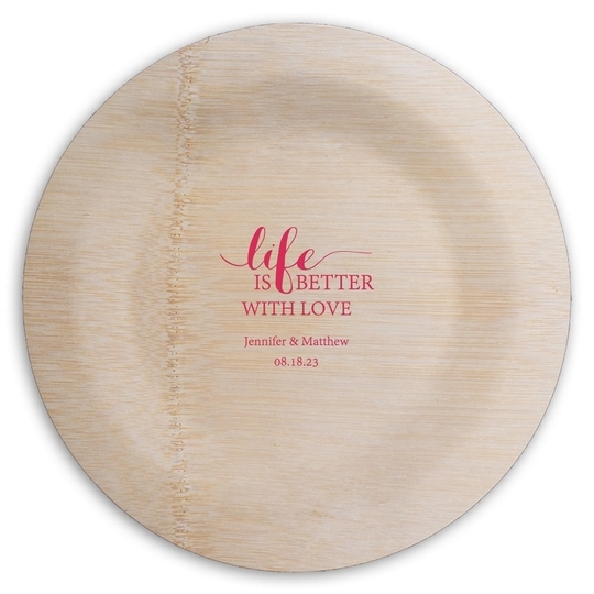Life Is Better Round Bamboo Plates