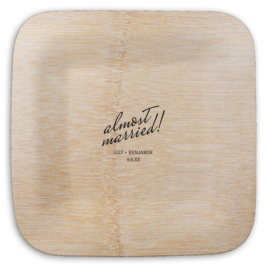 Expressive Script Almost Married Square Bamboo Plates