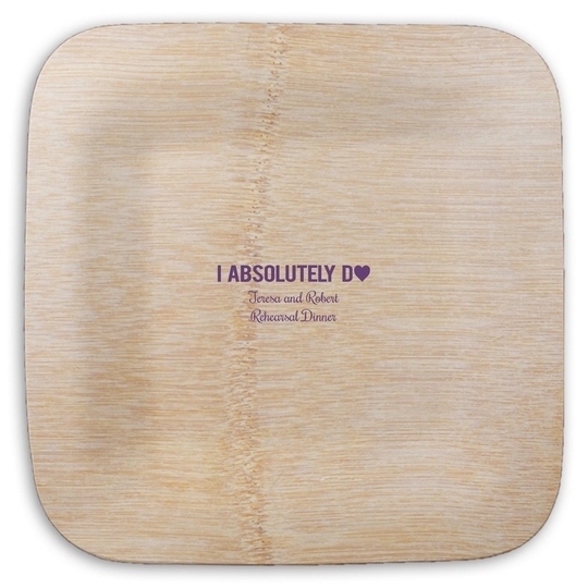I Absolutely Do Square Bamboo Plates
