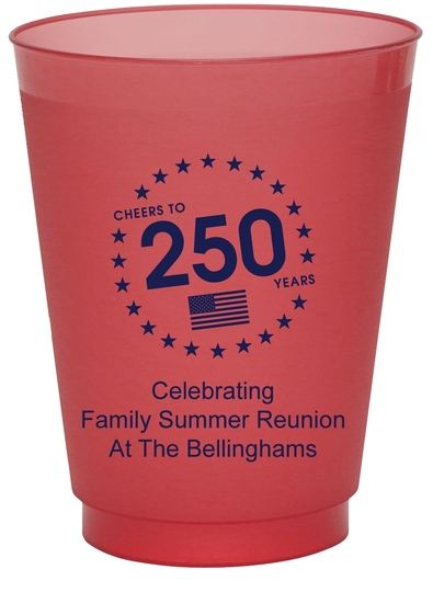 Cheers to 250 Years Colored Shatterproof Cups
