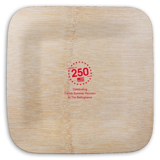 Cheers to 250 Years Square Bamboo Plates