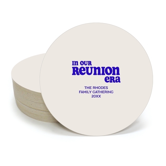 In Our Reunion Era Round Coasters