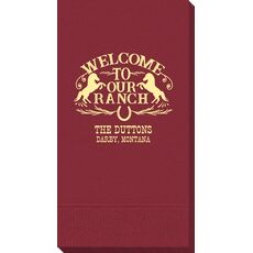 Welcome To Our Ranch Guest Towels