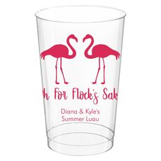 Oh For Flock's Sake Clear Plastic Cups