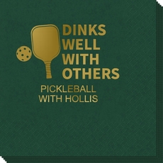 Dinks Well With Others Napkins