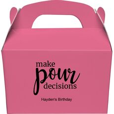 Make Pour Decisions Gable Favor Boxes