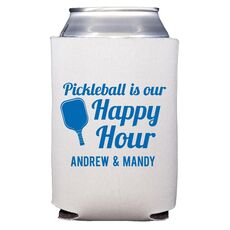 Pickleball Is Our Happy Hour Collapsible Huggers