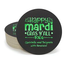 Happy Mardi Gras Y'All Round Coasters